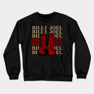 Shoes Billy Joel cute Crewneck Sweatshirt